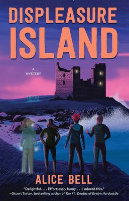 Displeasure Island: A Mystery