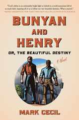 Bunyan and Henry; Or, the Beautiful Destiny Subscription