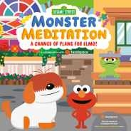 A Change of Plans for Elmo!: Sesame Street Monster Meditation in Collaboration with Headspace Subscription