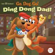 Ding Dong Dad! (Netflix: Go, Dog. Go!) Subscription