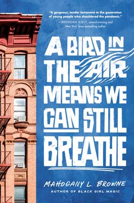 A Bird in the Air Means We Can Still Breathe Subscription
