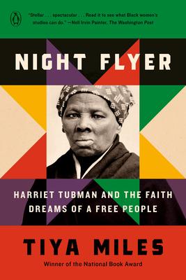Night Flyer: Harriet Tubman and the Faith Dreams of a Free People Subscription