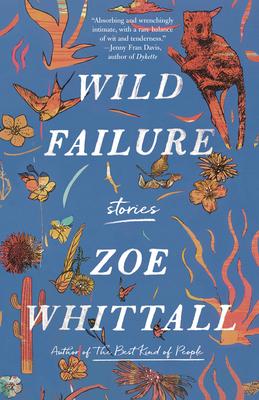 Wild Failure: Stories