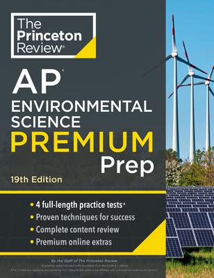 Princeton Review AP Environmental Science Premium Prep, 19th Edition: 4 Practice Tests + Digital Practice Online + Content Review