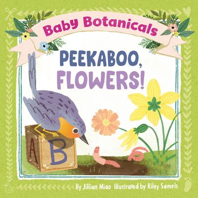 Baby Botanicals: Peekaboo, Flowers! Subscription