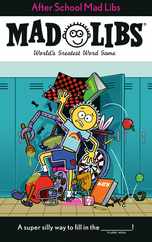 After School Mad Libs: World's Greatest Word Game Subscription