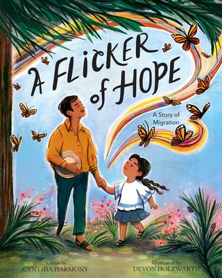 A Flicker of Hope: A Story of Migration