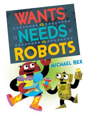 Wants vs. Needs vs. Robots Subscription