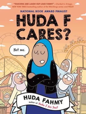 Huda F Cares?: (National Book Award Finalist)