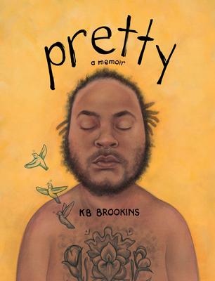 Pretty: A Memoir