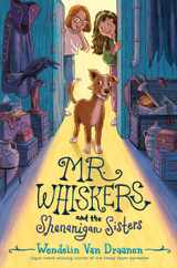 Mr. Whiskers and the Shenanigan Sisters Subscription