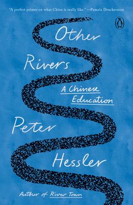 Other Rivers: A Chinese Education Subscription