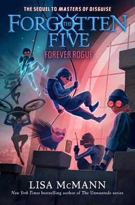 Forever Rogue (the Forgotten Five, Book 7) Subscription