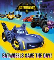Batwheels Save the Day! (DC Batman: Batwheels) Subscription