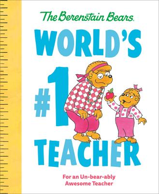 World's #1 Teacher (Berenstain Bears): For an Un-Bear-Ably Awesome Teacher Subscription