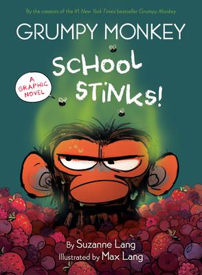 Grumpy Monkey School Stinks!: A Graphic Novel Subscription