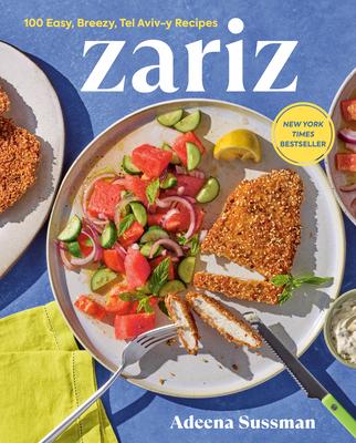 Zariz: 100 Easy, Breezy, Tel Aviv-Y Recipes Subscription