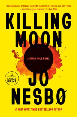 Killing Moon: A Harry Hole Novel (13)