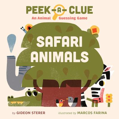 Peek-A-Clue: Safari Animals: An Animal Guessing Game Subscription