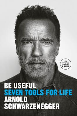 Be Useful: Seven Tools for Life