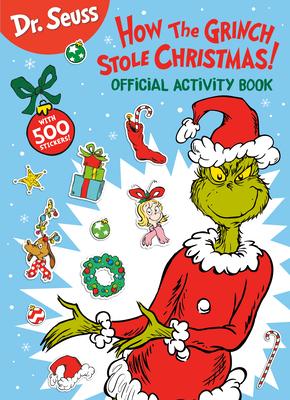 Dr. Seuss: How the Grinch Stole Christmas! Official Activity Book with 500 Stickers Subscription