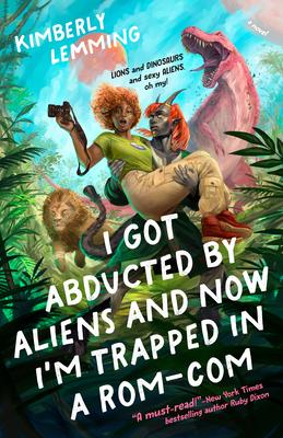 I Got Abducted by Aliens and Now I'm Trapped in a Rom-Com Subscription