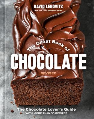 The Great Book of Chocolate, Revised: The Chocolate Lover's Guide with More Than 50 Recipes [A Baking Cookbook] Subscription