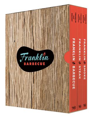 The Complete Franklin Barbecue Collection [Special Edition, Three-Book Box Set]: Franklin Barbecue, Franklin Steak, and Franklin Smoke