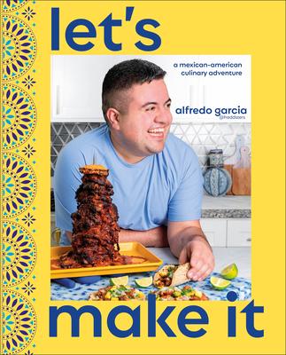 Let's Make It!: A Mexican-American Culinary Adventure Subscription