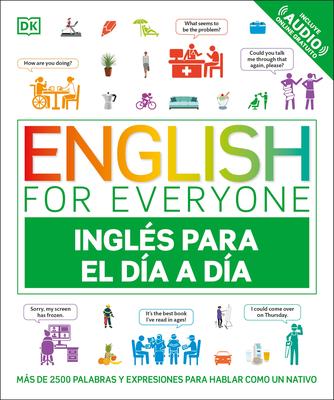 English for Everyone Ingls Para El Da a Da (Everyday English Spanish Edition)