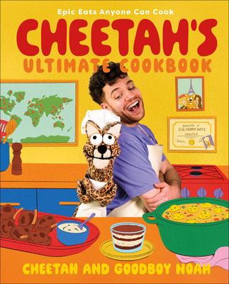 Cheetah's Ultimate Cookbook: Epic Eats Anyone Can Cook Subscription