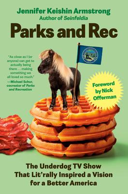 Parks and Rec: The Underdog TV Show That Lit'rally Inspired a Vision for a Better America Subscription