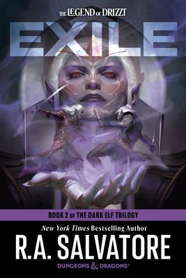 Exile: Dungeons & Dragons: Book 2 of the Dark Elf Trilogy