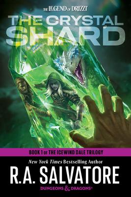 The Crystal Shard: Dungeons & Dragons: Book 1 of the Icewind Dale Trilogy