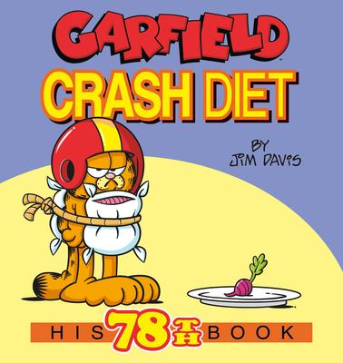 Garfield Crash Diet: His 78th Book Subscription