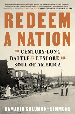 Redeem a Nation: The Century-Long Battle to Restore the Soul of America Subscription