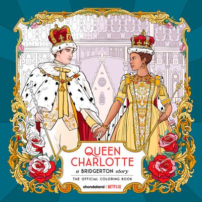 Queen Charlotte, a Bridgerton Story: The Official Coloring Book