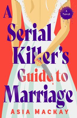 A Serial Killer's Guide to Marriage Subscription