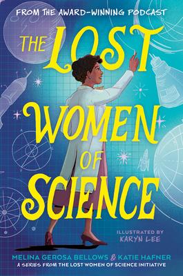 The Lost Women of Science Subscription