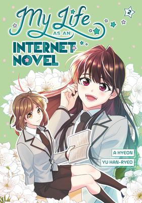 My Life as an Internet Novel, Volume 2 Subscription