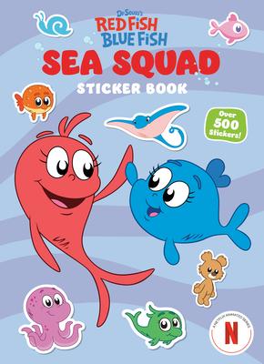 Sea Squad Sticker Book (Dr. Seuss's Red Fish Blue Fish): A Sticker and Activity Book for Kids Subscription