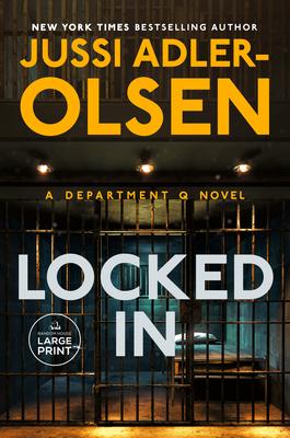 Locked In: A Department Q Novel