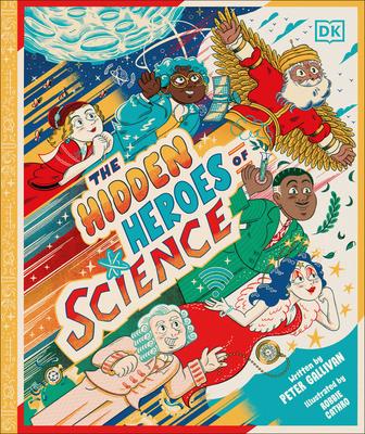 Hidden Heroes of Science: Shining a Light on the Unknown Trailblazers of the Scientific World Subscription