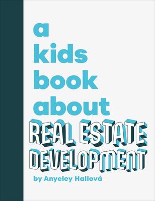A Kids Book about Real Estate Development Subscription