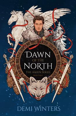 Dawn of the North: The Ashen Series; Book Three Subscription