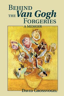 Behind the Van Gogh Forgeries: A Memoir Subscription