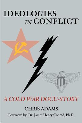 Ideologies in Conflict: A Cold War Docu-Story