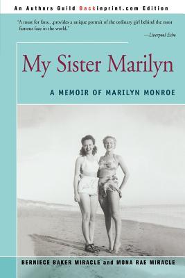 My Sister Marilyn: A Memoir of Marilyn Monroe