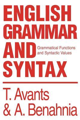 English Grammar and Syntax: Grammatical Functions and Syntactic Values