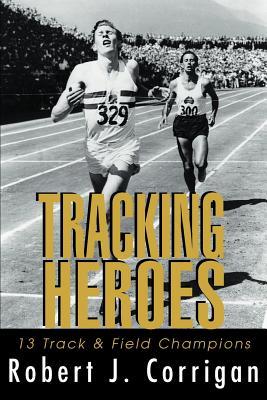 Tracking Heroes: 13 Track & Field Champions